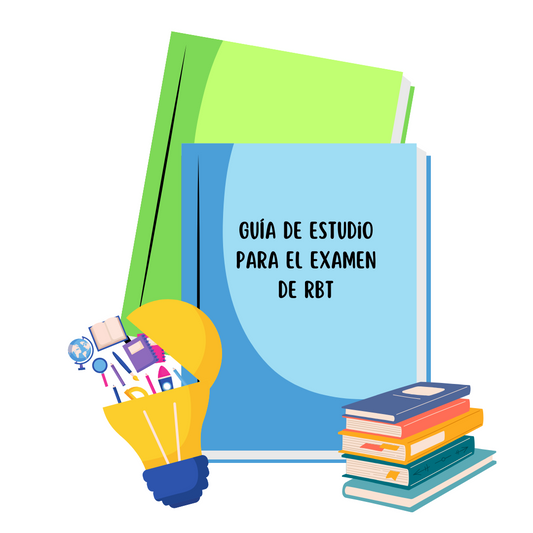 Guía de estudio para el examen de RBT