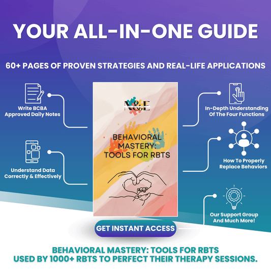 (E-BOOK) Behavioral Mastery Tools for RBTs - N&E Behavioral