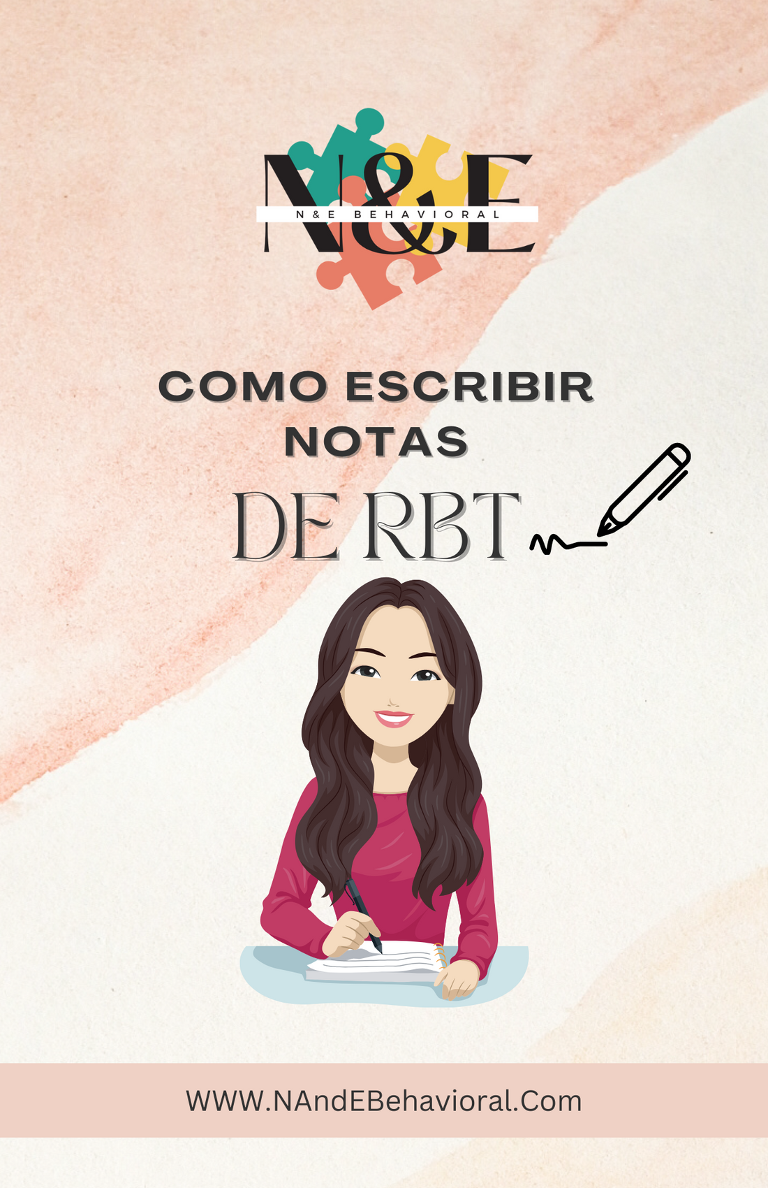 Como Escribir Notas de RBT - Digital – N&E Behavioral