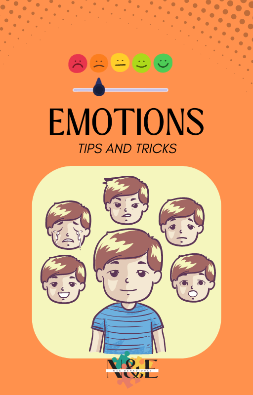 Emotions Tips and Tricks - N&E Behavioral
